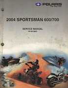 2004 Polaris Sportsman 600/700 Service Manual